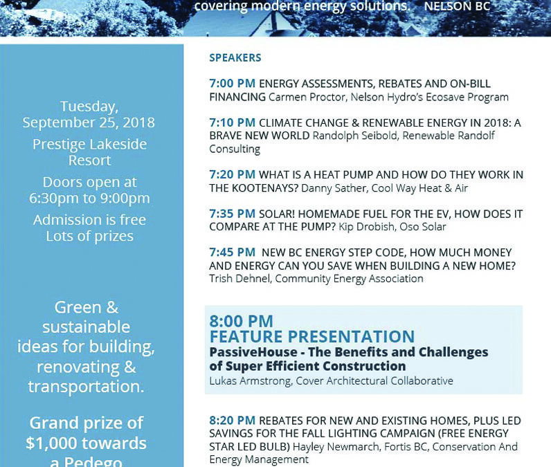 Visit our booth @ Nelson’s Green Home & Energy Show – Tues, Sept. 25, 2018